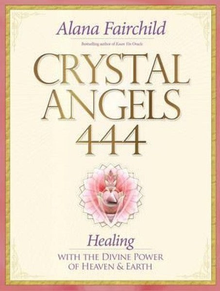 CRYSTAL ANGELS 444